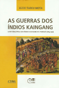 Capa do livro As guerras dos ndios Kaingang