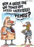 Charge trata das consequncias da crise e o sacrifcio que alguns fazem. <br/> <br/> Palavras-chave: modo de produo, crise internacional, capitalismo, classes sociais.