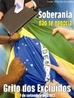 "Em 2002, o lema foi Soberania no se Negocia, junto com a realizao do Plebiscito Nacional contra a ALCA em todo o Brasil, momento este de tentar manter a soberania nacional, face o imposio do capitalismo norte americano nos pases da Amrica Latina e sobre o povo desses pases. A luta e organizao  a favor de uma nao livre, soberana e independente, (que seja capaz de decidir seu futuro) e por uma economia fundamentada na justia, na solidariedade e na paz. O Grito denunciou que a Ptria estava sendo negociada, na ALCA, sem que o povo tenha conhecimento do que est sendo comprometido. O povo quer saber, o povo precisa saber e est disposto a participar. Cada voto do plebiscito, significou uma voz e um Grito, na grande sinfonia que canta e diz Liberdade no tem preo e Soberania no se Negocia." <br/> <br/> Palavras-chave: grito dos excludos, movimentos sociais, direitos cidadania, excluso social, teologia da libertao, socialismo, trabalho, produo, classes sociais, ideologia, polticas pblicas, neoliberalismo. 